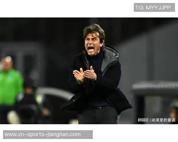 孔蒂称霍伊伦展现明星潜力并预示球队面临艰难赛季