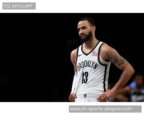 篮网主帅称赞泰瑞斯马丁成熟表现控球决策能力显著提升 篮网主帅称赞泰瑞斯马丁成熟表现控球决策能力显著提升