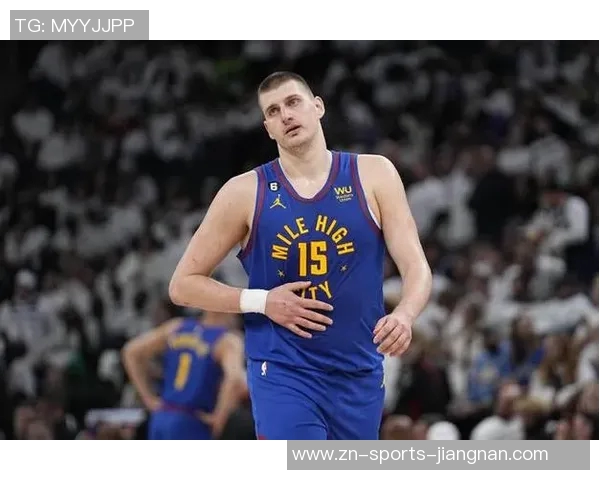 阿德尔曼分析约基奇表现上半场10分下半场30分的原因与调整能力 阿德尔曼分析约基奇表现上半场10分下半场30分的原因与调整能力