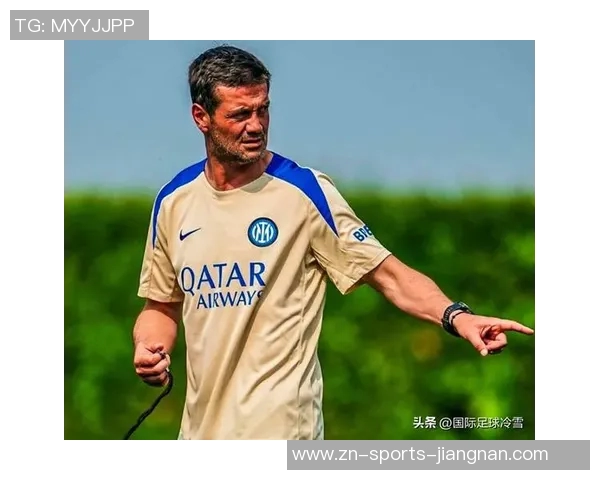 塔奇纳迪称齐沃激发国米球员自尊心彻底掌控球队状态